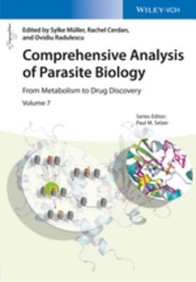 Read Online Comprehensive Analysis of Parasite Biology: From Metabolism to Drug Discovery - Sylke Muller | PDF
