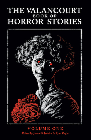 Download The Valancourt Book of Horror Stories: Volume One - James D. Jenkins | ePub