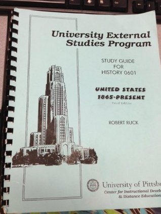 Read Online Study Guide for History 0601 (United States 1865 - present) - Rob Ruck | PDF