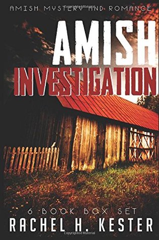 Full Download Amish Mystery and Romance Boxset: Amish Investigation - 6 book Boxset - Rachel H. Kester file in PDF