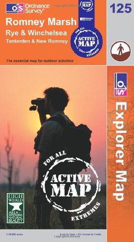 Read Online Romney Marsh, Rye and Winchelsea (OS Explorer Map Active) - Ordnance Survey | PDF
