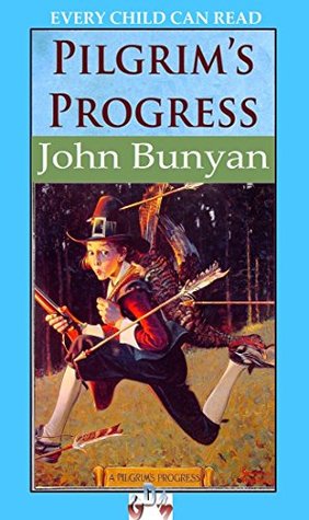 Download The Pilgrim's Progress (Every child can read) (With original illustrations of the 1909) - John Bunyan file in PDF