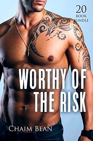 Read Erotica: Worthy Of The Risk (New Adult Romance Bundle)(Erotic Sex Taboo Box Set) - Chaim Bean file in ePub