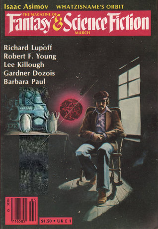 Download The Magazine of Fantasy & Science Fiction, March 1982 (The Magazine of Fantasy & Science Fiction, #370) - Edward L. Ferman file in PDF