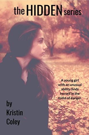 Read the HIDDEN series: a YA paranormal mystery series - Kristin Coley file in ePub