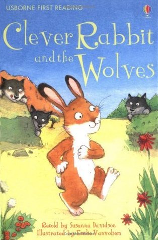 Read Online Clever Rabbit and the Wolves (First Reading Level 2) - Various file in PDF