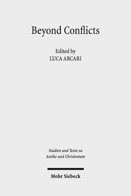 Download Beyond Conflicts: Cultural and Religious Cohabitations in Alexandria and Egypt Between the 1st and the 6th Century Ce - Luca Arcari file in ePub