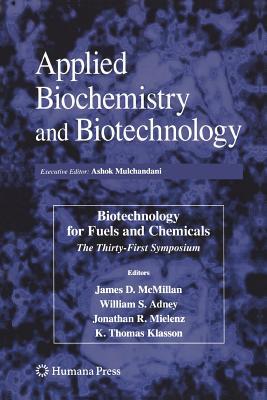 Read Online Biotechnology for Fuels and Chemicals: The Thirty-First Symposium - James D. McMillan | ePub