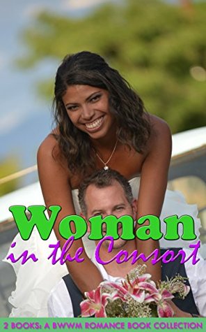 Full Download Woman in the Consort: BWWM Romance Book Collection - Geraldine Cooley | ePub