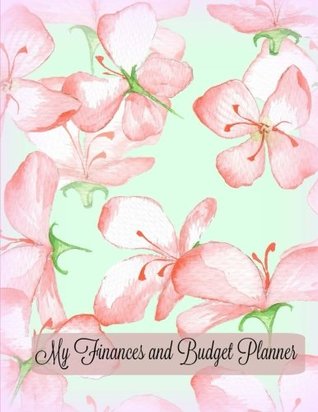 Read Online My Finances and Budget Planner (Bill Organizing Notebook **8 X 11*) (Volume 16) -  | ePub