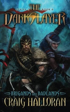 Download The Darkslayer: Brigands and Badlands (Series 2, Book 6) (Bish and Bone) - Craig Halloran file in PDF