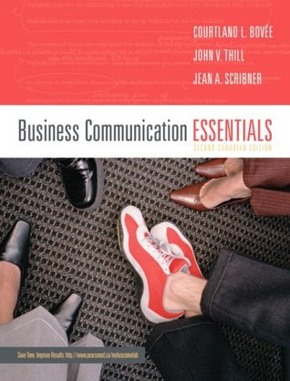 Read Business Communication Essentials [with MyCanadianBCommLab & eText Access Code] - Courtland L. Bovée | PDF