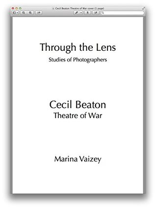 Read Cecil Beaton: Theatre of War (Through the Lens Book 2) - Marina Vaizey file in PDF