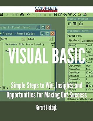 Full Download Visual Basic - Simple Steps to Win, Insights and Opportunities for Maxing Out Success - Gerard Blokdijk | PDF