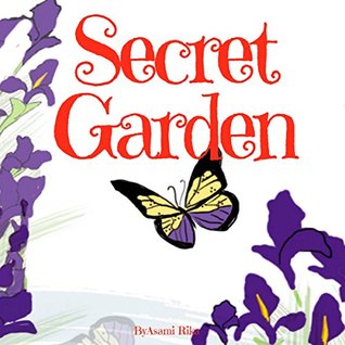 Full Download Secret Garden: Bedtime Stories For Kids / Picture book - Asami Rika | ePub