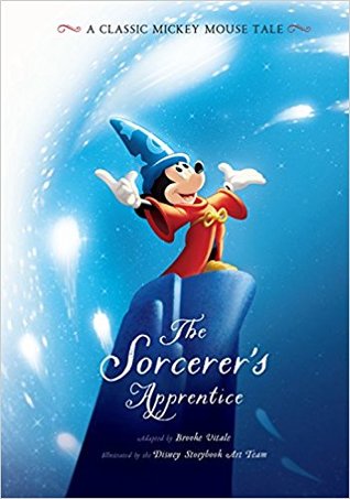 Read The Sorcerer's Apprentice: A Classic Mickey Mouse Tale - Walt Disney Company | ePub
