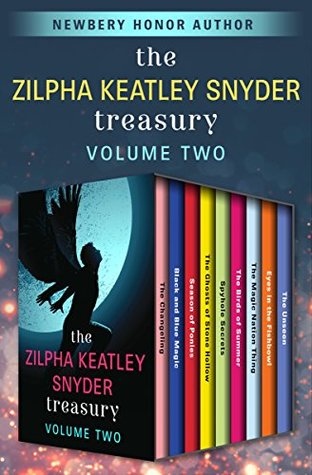 Read The Zilpha Keatley Snyder Treasury Volume Two - Zilpha Keatley Snyder file in PDF