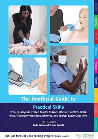 Full Download The Unofficial Guide to Practical Skills (Unofficial Guides to Medicine) - Emily Hotton file in PDF