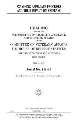 Full Download Examining Appellate Processes and Their Impact on Veterans - U.S. Congress | ePub