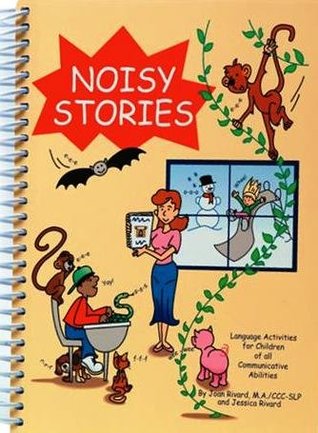 Download Noisy stories: Language activities for children of all communicative abilities - Joan Rivard file in PDF