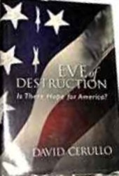 Read Online Eve of Destruction: Is There Hope for America? - David Cerullo file in PDF