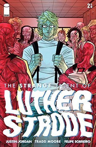 Download The Strange Talent of Luther Strode #2 (of 6) - Justin Jordan | ePub