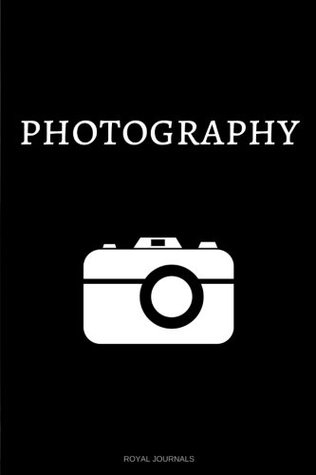 Full Download Photography: Journal notebook, 6 x 9 inches, Lined pages -  | PDF