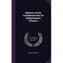 Download Memoirs of the Confederate War for Independence, Volume 1 - Heros Von Borcke | ePub