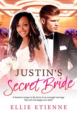 Download Justin's Secret Bride: BWWM Romance (BWWM Secrets Book 1) - Ellie Etienne file in PDF