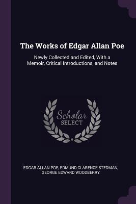 Download The Works of Edgar Allan Poe: Newly Collected and Edited, with a Memoir, Critical Introductions, and Notes - Edgar Allan Poe file in PDF