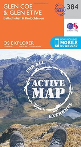 Download OS Explorer Map Active (384) Glen Coe (OS Explorer Active Map) - Ordnance Survey file in ePub