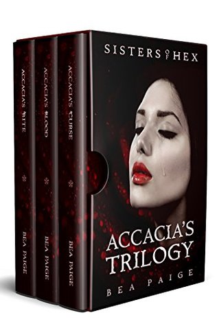 Download Accacia: The complete reverse harem trilogy (Sisters of Hex Box Set Book 1) - Bea Paige | PDF