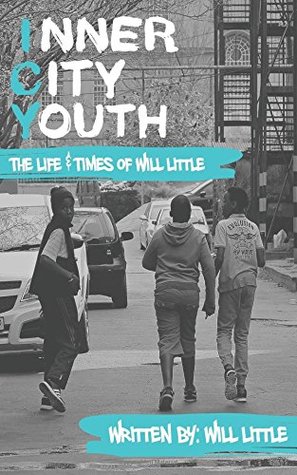 Read ICY - Inner City Youth: The Life & Times of Will Little - Will Latif Little | PDF