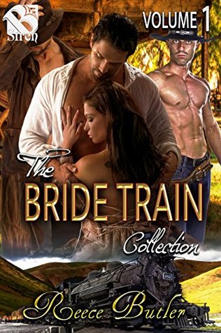 Download The Bride Train Collection, Volume 1 [Box Set] - Reece Butler | PDF