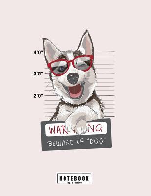 Read Online Notebook: Warning Beware of Dog on Pink Cover and Lined Pages, Extra Large (8.5 X 11) Inches, 110 Pages, White Paper -  file in ePub