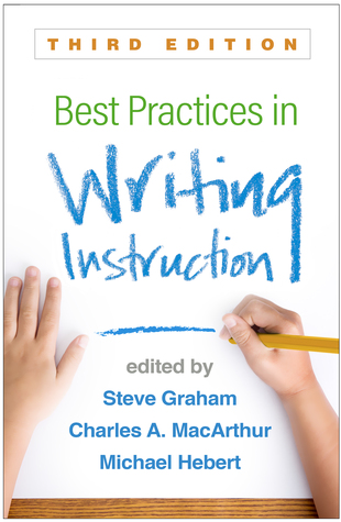 Full Download Best Practices in Writing Instruction, Third Edition - Steve Graham | PDF