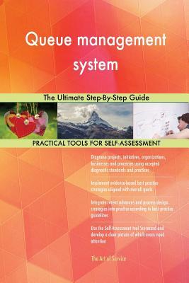 Download Queue management system The Ultimate Step-By-Step Guide - Gerardus Blokdyk file in PDF