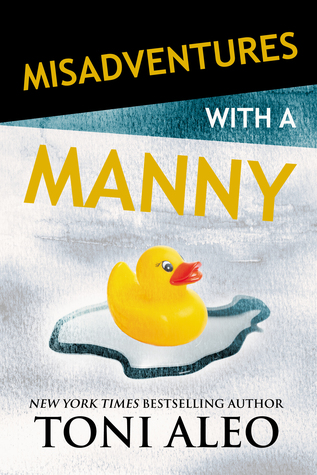 Download Misadventures with a Manny (Misadventures, #14) - Toni Aleo | ePub