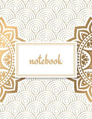 Read Online Notebook: Unlined Plain Glam Notes Large (8.5 X 11 Inches) Letter Size 120 Pages Indian Mandala Gold Soft Cover -  file in PDF