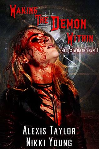 Download Waking The Demon Within: Hell's Wrath Level 1 - Nikki Young | ePub