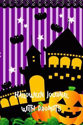 Full Download Halloween Journal with Prompts: Cute Haunted House with Purple Background - Jann Gerrard | ePub