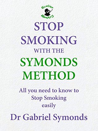Download Stop Smoking with the Symonds Method: All you need to know to stop smoking easily - Gabriel Symonds file in PDF