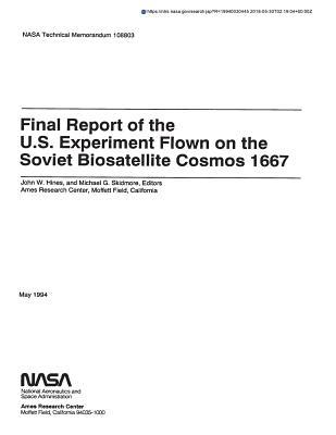 Full Download Us Experiment Flown on the Soviet Biosatellite Cosmos 1667 - National Aeronautics and Space Administration | ePub