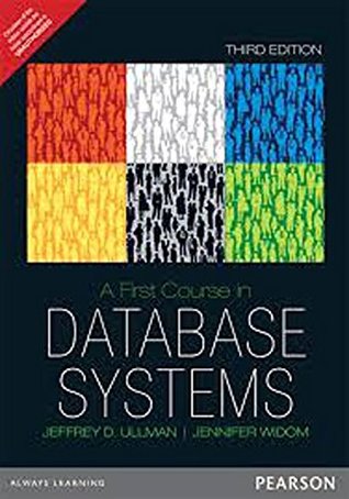 Read Online ULLMAN WIDOM 3e A First Course in Database Systems - Ullman Widom | PDF