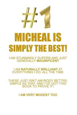 Download MICHEAL IS SIMPLY THE BEST AFFIRMATIONS WORKBOOK Positive Affirmations Workbook Includes: Mentoring Questions, Guidance, Supporting You - Affirmations World file in PDF