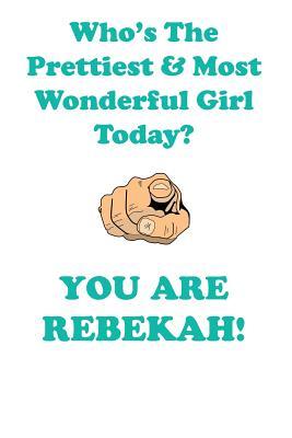 Full Download REBEKAH is The Prettiest Affirmations Workbook Positive Affirmations Workbook Includes: Mentoring Questions, Guidance, Supporting You - Affirmations World file in ePub