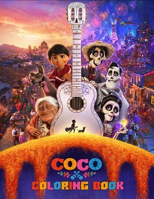 Read Coco Coloring Book: Coloring Book for Kids and Adults with Fun, Easy, and Relaxing Coloring Pages - Linda Johnson file in PDF