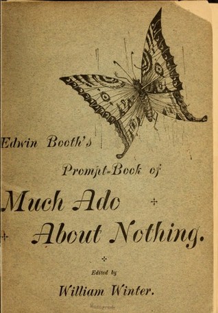 Full Download Edwin Booth's Prompt-Book of Much Ado About Nothing - William Shakespeare | ePub