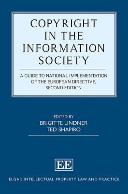 Full Download Copyright in the Information Society: A Guide to National Implementation of the European Directive, Second Edition - Brigitte Lindner | ePub