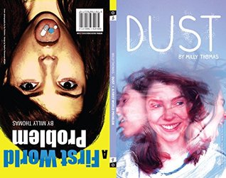 Read Online Dust and A First World Problem (Oberon Modern Plays) - Milly Thomas | ePub